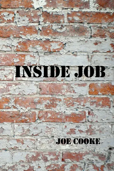 Обложка книги Inside Job, Joe Cooke