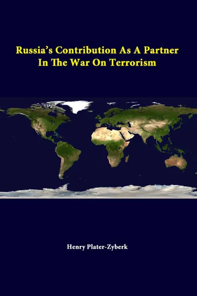 Обложка книги Russia.s Contribution as a Partner in the War on Terrorism, Strategic Studies Institute, Henry Plater-Zyberk