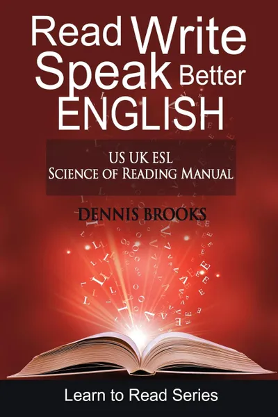 Обложка книги Read Write Speak Better English, Dennis Brooks