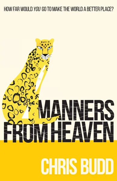 Обложка книги Manners from Heaven, Chris Budd