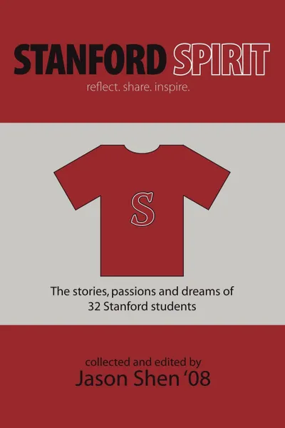 Обложка книги Stanford Spirit, Jason Shen