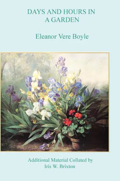 Обложка книги Days and Hours in a Garden, Eleanor Vere Boyle