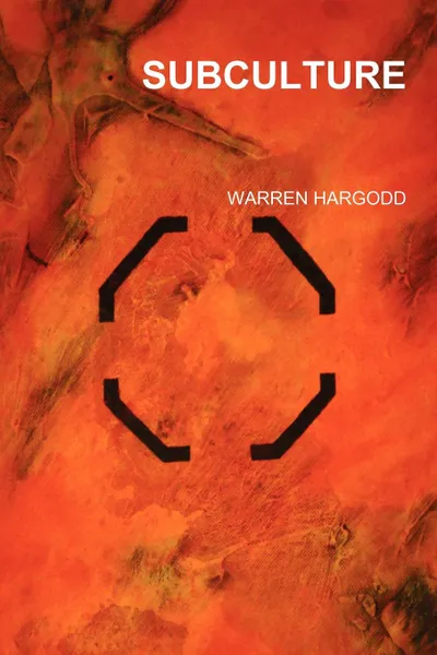 Обложка книги Subculture, Warren Hargodd