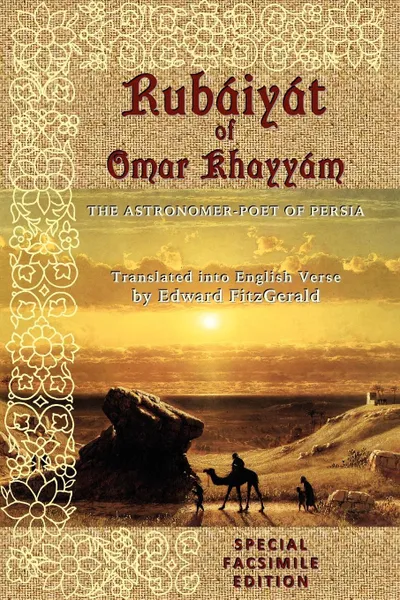 Обложка книги Rubaiyat of Omar Khayyam. Special Facsimile Edition, Keith Seddon, Edward FitzGerald