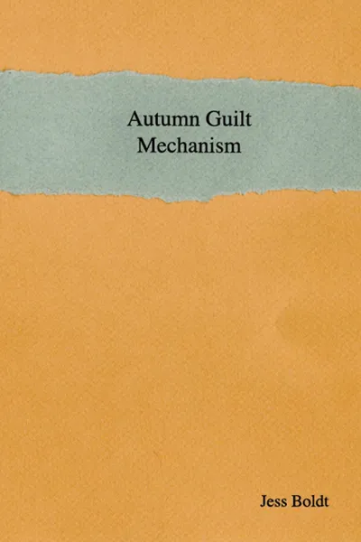 Обложка книги Autumn Guilt Mechanism, Jess Boldt