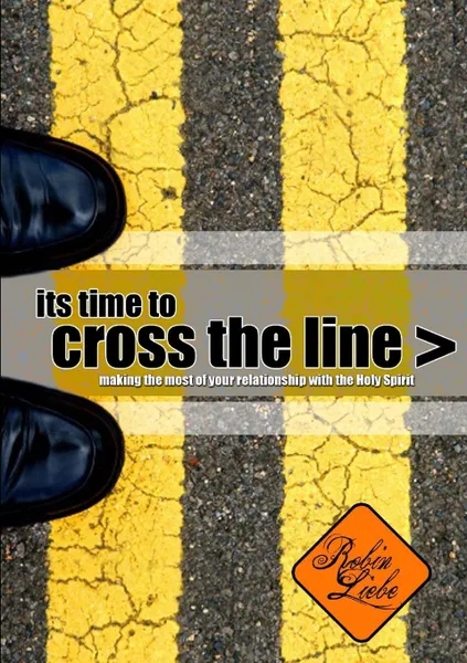 Обложка книги Cross The Line, Robin Liebe