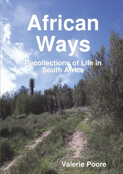 Обложка книги African Ways, Valerie Poore
