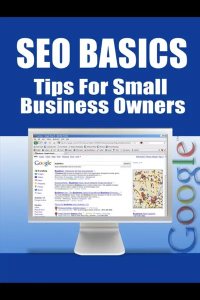 Обложка книги SEO Basics - Tips for Small Business Owners, New Thrive Learning Institute