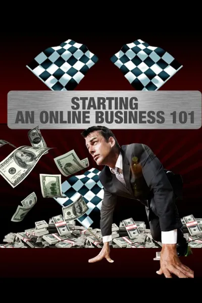 Обложка книги Starting an Online Business 101, New Thrive Learning Institute