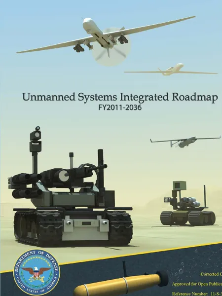 Обложка книги Unmanned Systems Integrated Roadmap FY2011 - 2036, U.S. Department of Defense