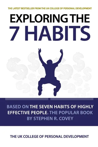 Обложка книги Exploring The 7 Habits, Tony Nutley