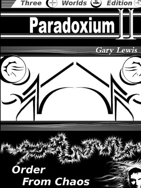Обложка книги Paradoxium II. Order From Chaos, Gary Lewis