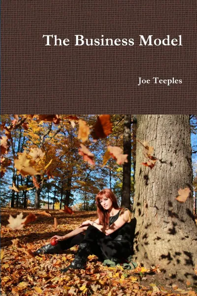 Обложка книги Business Model, Joe Teeples