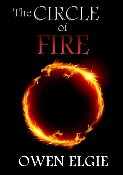 Обложка книги The Circle of Fire, Owen Elgie