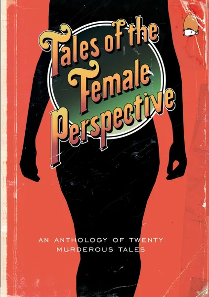 Обложка книги Tales of the Female Perspective, Chinbeard Books