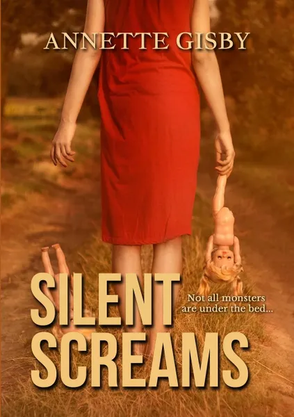 Обложка книги Silent Screams, Annette Gisby