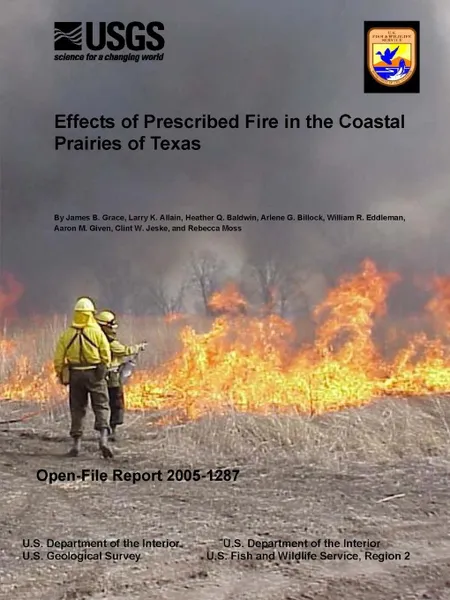 Обложка книги Effects of Prescribed Fire in the Coastal Prairies of Texas, U.S. Geological Survey, U.S. Department of the Interior