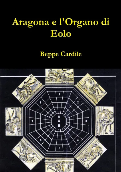 Обложка книги Aragona e l.Organo di Eolo, Beppe Cardile