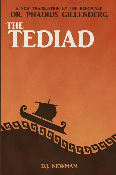 Обложка книги The Tediad, D.J. Newman