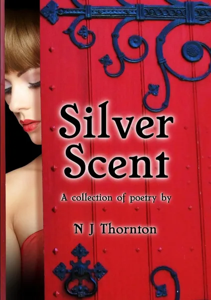 Обложка книги Silver Scent, N J Thornton