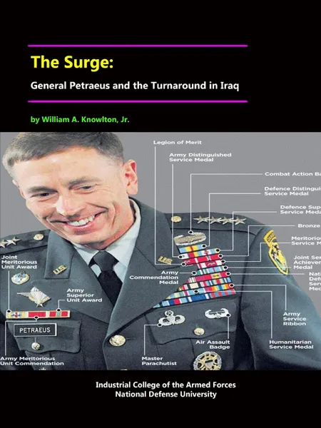 Обложка книги The Surge. General Petraeus and the Turnaround in Iraq, National Defense University, Jr. William A. Knowlton