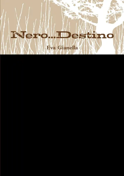 Обложка книги Nero...Destino, Eva Gianella