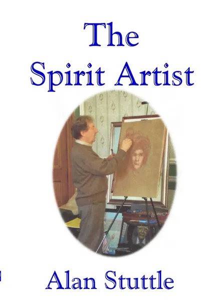 Обложка книги The Spirit Artist, Alan Stuttle