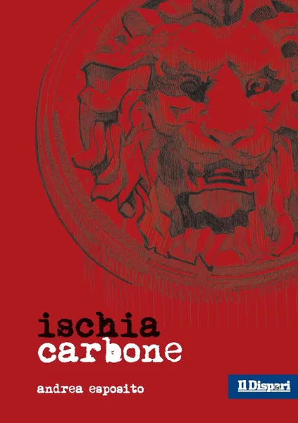 Обложка книги Ischia Carbone, Andrea Esposito