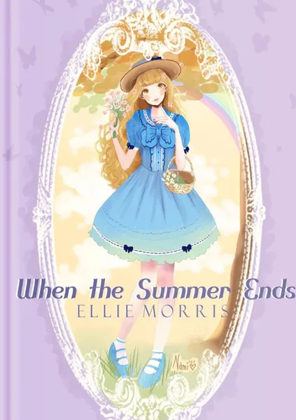 Обложка книги When the Summer Ends, Ellie Morris