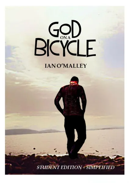 Обложка книги God on a Bicycle - Simplified Edition, Ian O'Malley