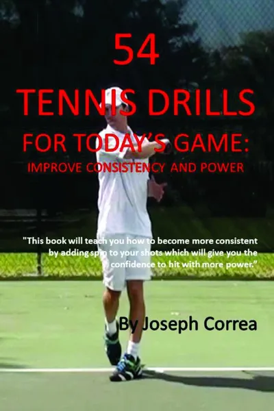 Обложка книги 54 Tennis Drills for Today.s Game, Joseph Correa