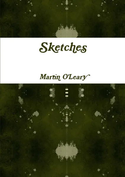 Обложка книги Sketches, Martin O'Leary