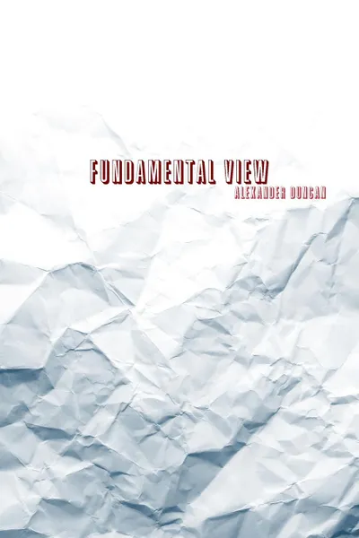 Обложка книги Fundamental View, Alexander Duncan