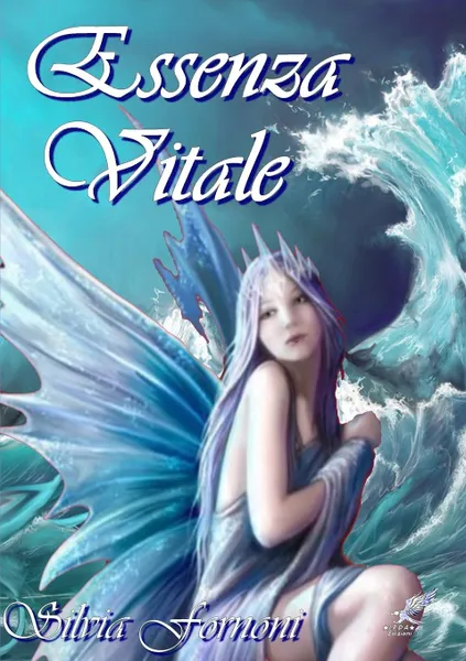 Обложка книги Essenza vitale, Silvia Fornoni