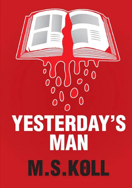 Обложка книги Yesterday.s Man, M. S. Koll
