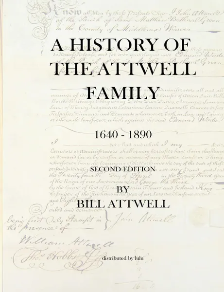 Обложка книги A History of the Attwell Family 1640-1890, Bill Attwell