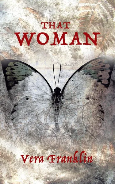 Обложка книги That Woman, Vera Franklin