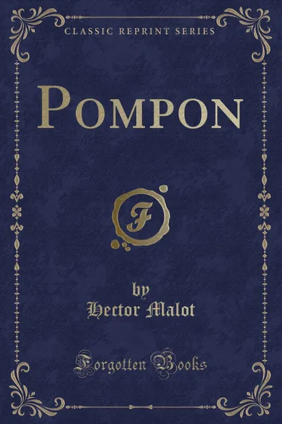 Обложка книги Pompon (Classic Reprint), Hector Malot