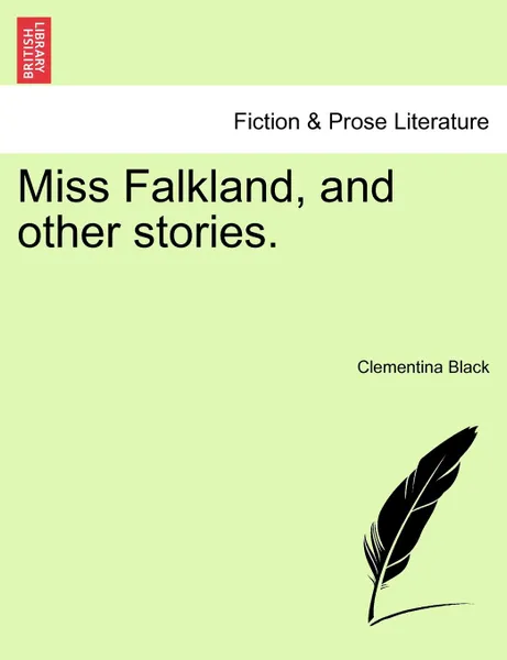 Обложка книги Miss Falkland, and other stories., Clementina Black