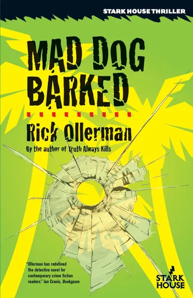 Обложка книги Mad Dog Barked, Rick Ollerman