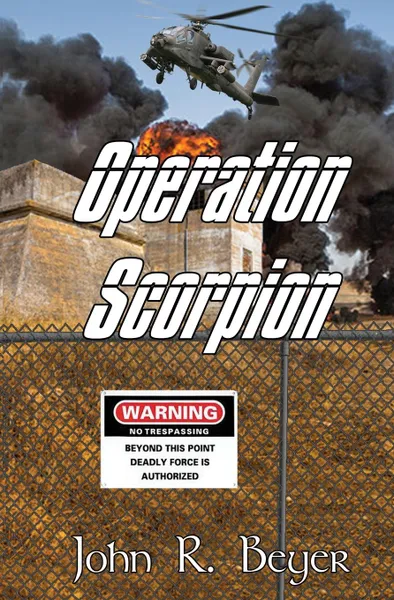 Обложка книги Operation Scorpion, John R Beyer