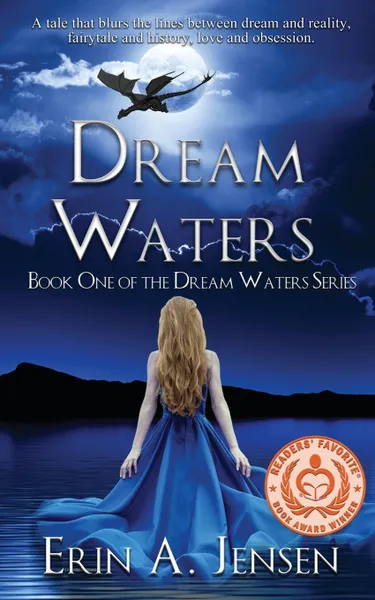 Обложка книги Dream Waters. Book One of the Dream Waters Series, Erin A Jensen