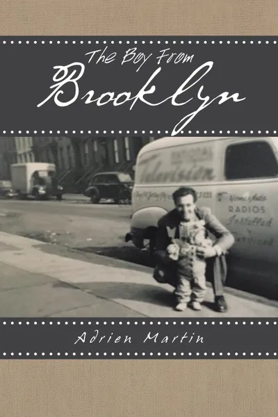 Обложка книги The Boy from Brooklyn, Adrien Martin