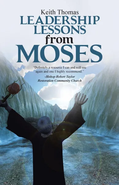 Обложка книги Leadership Lessons from Moses, Keith Thomas