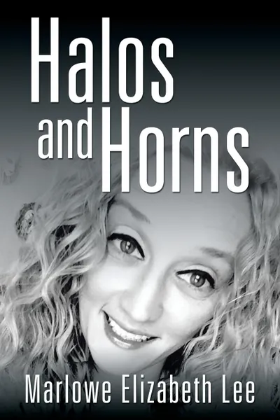 Обложка книги Halos and Horns, Marlowe Elizabeth Lee