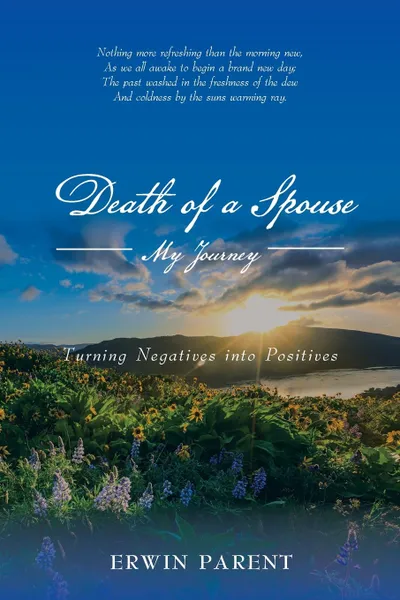 Обложка книги Death of a Spouse. My Journey, Erwin Parent