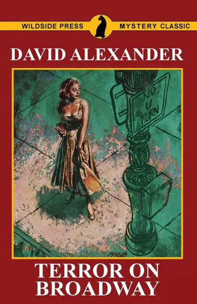 Обложка книги Terror on Broadway, David Alexander