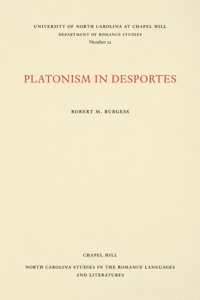 Обложка книги Platonism in Desportes, Robert Burgess