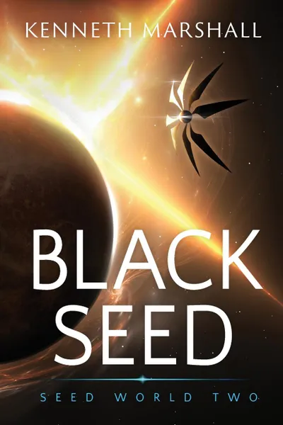 Обложка книги Black Seed, Kenneth Marshall