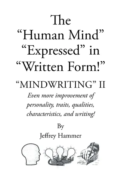 Обложка книги The Human Mind Expressed in Written Form, Jeffrey Hammer